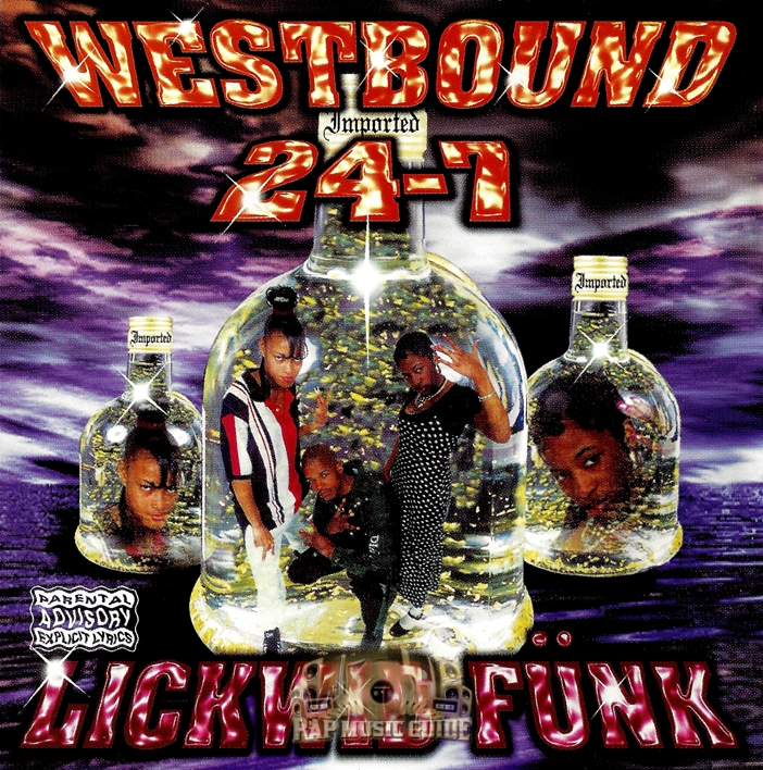 洋楽 westbound 24-7 Westbound 24-7 - Lickwid Funk: CD | Rap Music Guide
